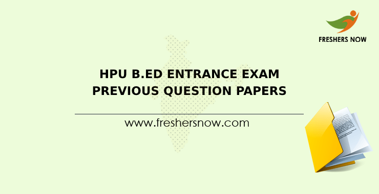 HPU B.Ed Entrance Exam Previous Question Papers PDF