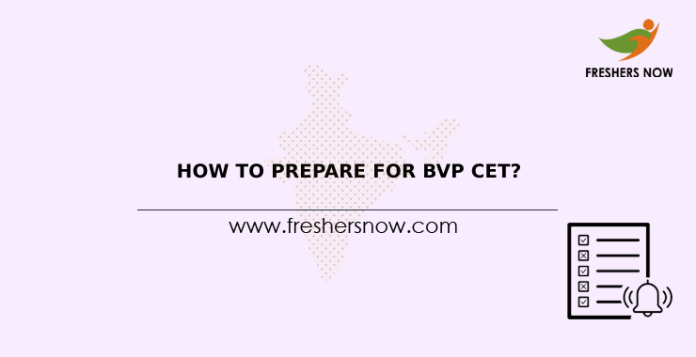 How To Prepare for BVP CET