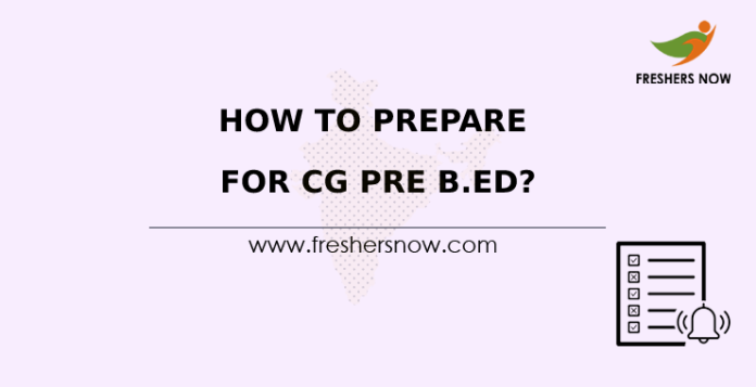 How To Prepare for CG Pre B.Ed.