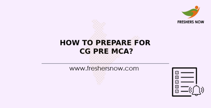 How To Prepare for CG Pre MCA