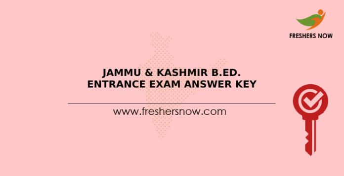 Jammu & Kashmir B.Ed. Entrance Exam Answer Key