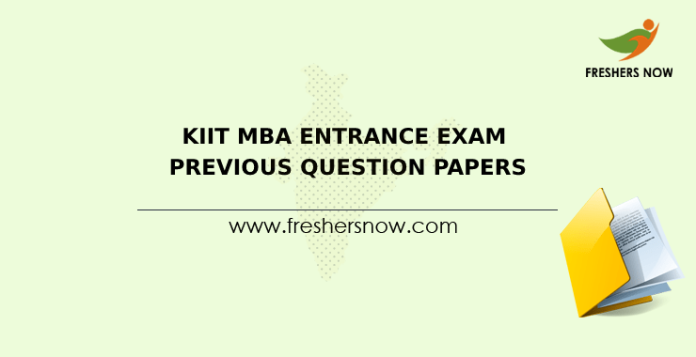 KIIT MBA Entrance Exam Previous Question Papers