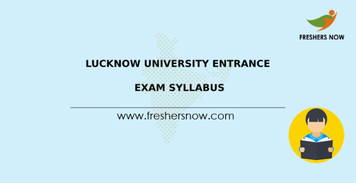 Lucknow University Entrance Exam Syllabus