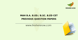 MAH BA/ B.Sc B.Ed CET Previous Question Papers PDF