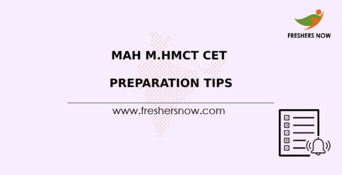 MAH M.HMCT CET Preparation Tips