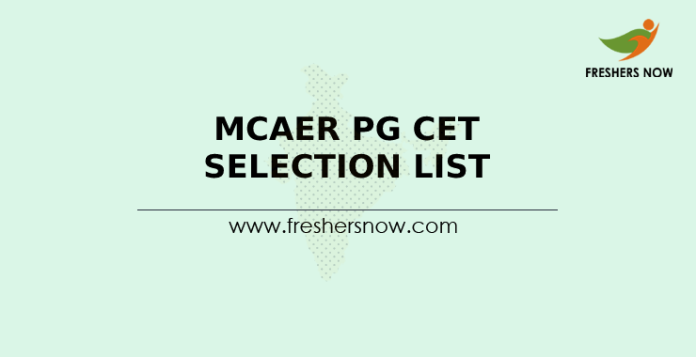 MCAER PG CET Selection List