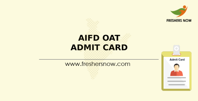 AIFD OAT Admit Card