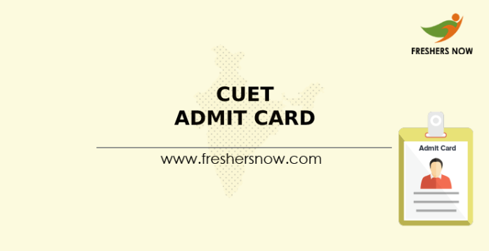 CUET Admit Card