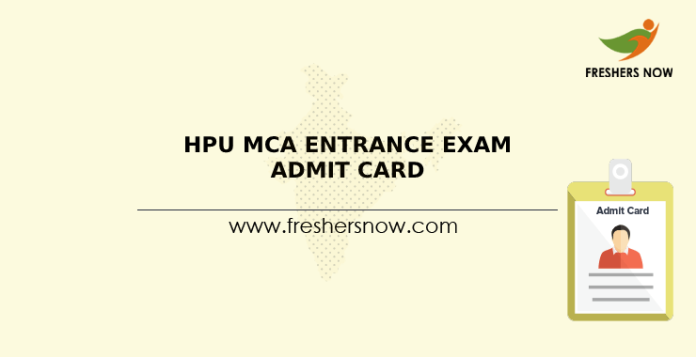 HPU MCA Entrance Exam Admit Card