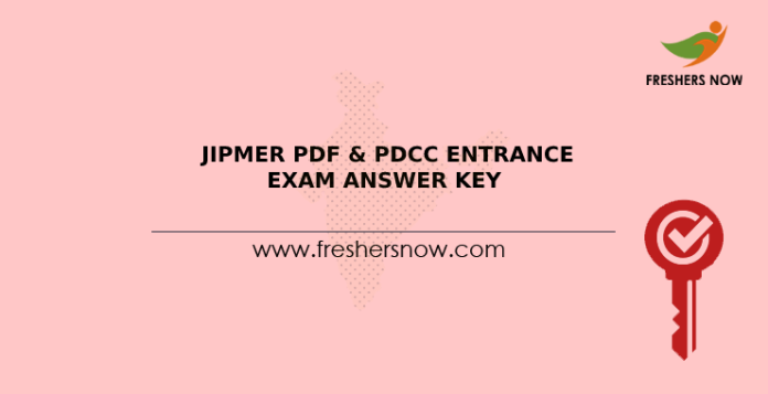 JIPMER PDF & PDCC Entrance Exam Answer Key