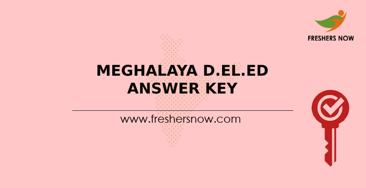 meghalaya-d-el-ed-answer-key-2022-pdf-d-el-ed-diet-exam-key-objections