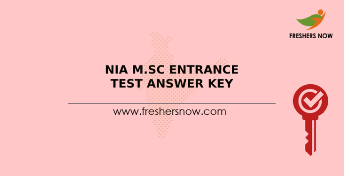 NIA M.Sc Entrance Test Answer Key