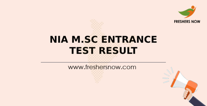 NIA M.Sc Entrance Test Result