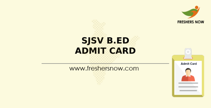 SJSV B.Ed Admit Card