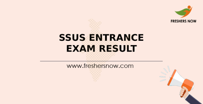 SSUS Entrance Exam Result