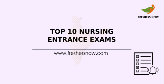 Top 10 Nursing Entrance Exams