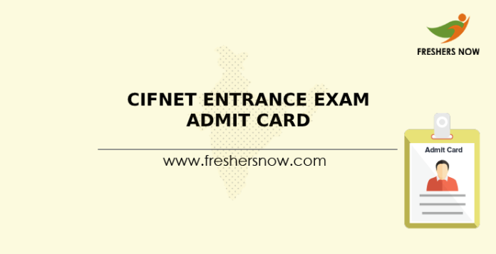 CIFNET Entrance Exam Admit Card