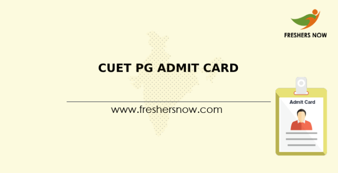 CUET PG Admit Card