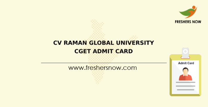 CV Raman Global University CGET Admit Card