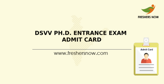 DSVV Ph.D. Entrance Exam Admit Card