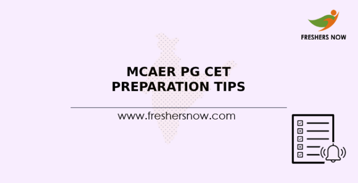 MCAER PG CET Preparation Tips