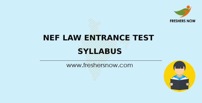 NEF Law Entrance Test Syllabus