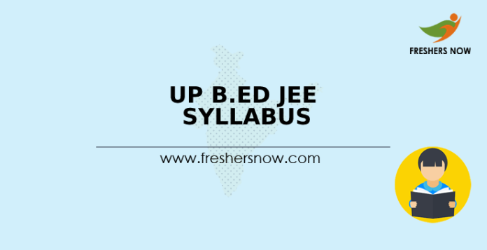 UP B.Ed JEE Syllabus