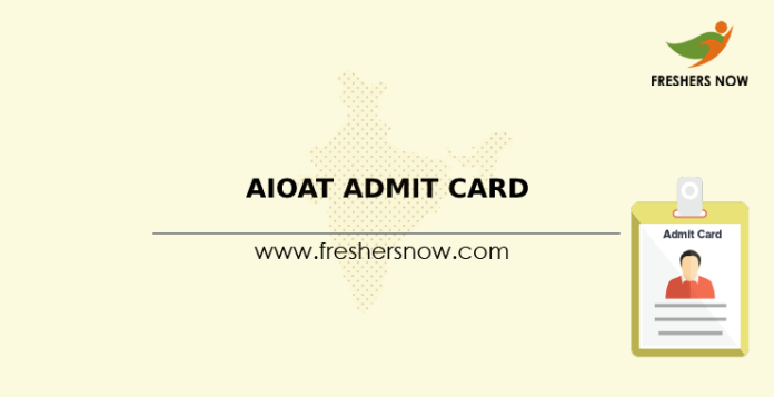 AIOAT Admit Card