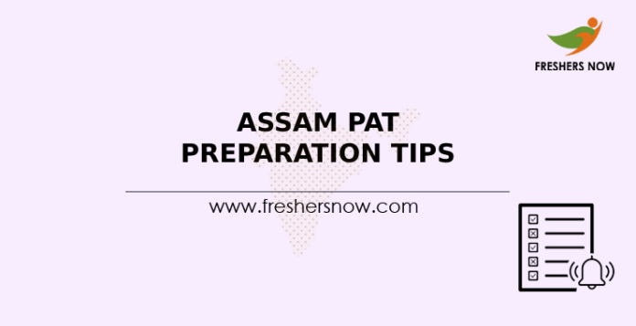 Assam PAT Preparation Tips