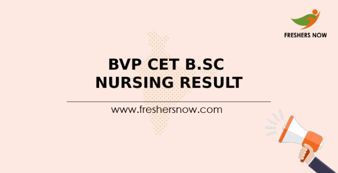 BVP CET B.Sc Nursing Result