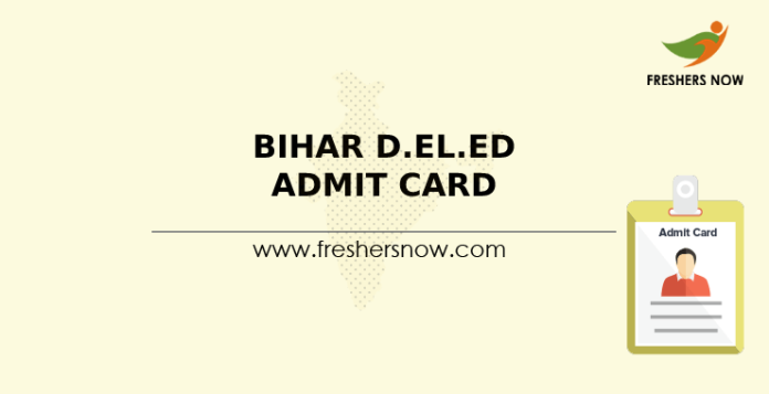 Bihar D.El.Ed Admit Card