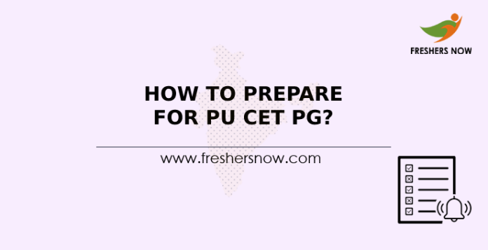 How To Prepare for PU CET PG