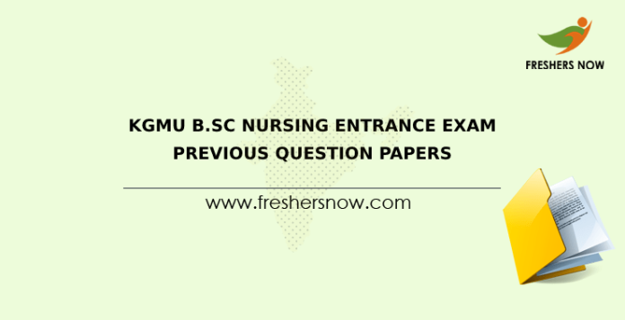 KGMU B.Sc Nursing Entrance Exam Syllabus