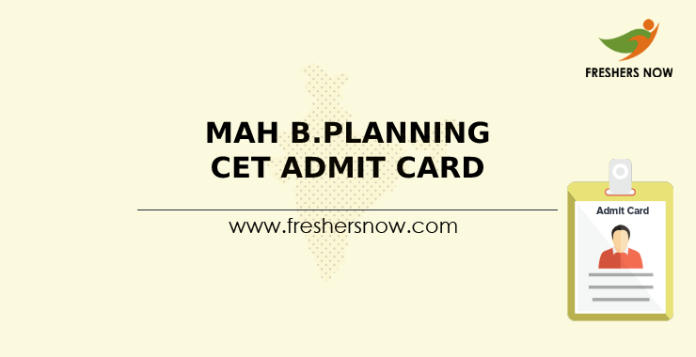 MAH B.Planning CET Admit Card