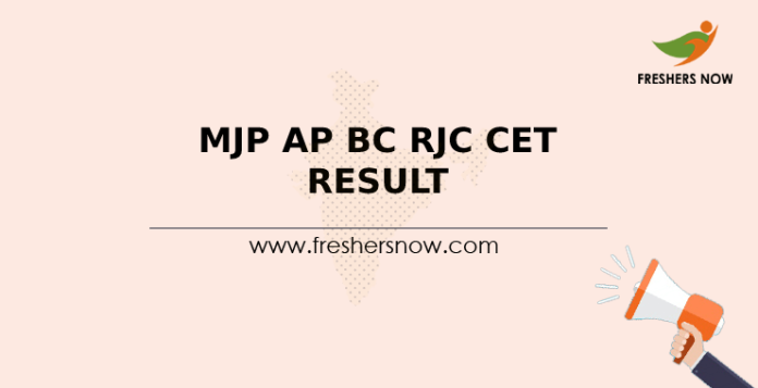 MJP AP BC RJC CET Result