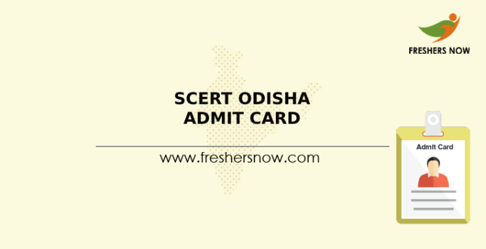 SCERT Odisha Admit Card