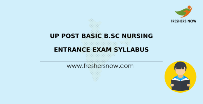 UP Post Basic B.Sc Nursing Entrance Exam Syllabus