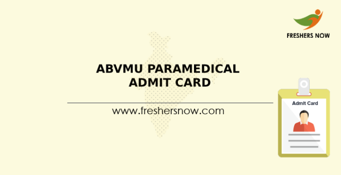 ABVMU Paramedical Admit Card