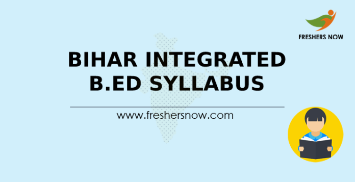 Bihar Integrated B.Ed Syllabus