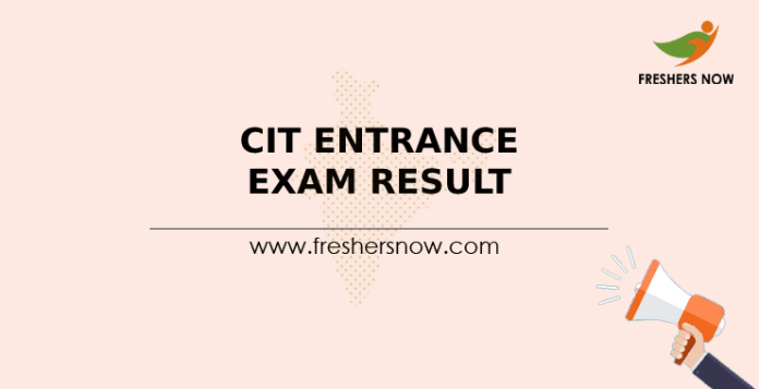 CIT Entrance Exam Result