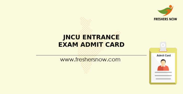 JNCU Entrance Exam Admit Card