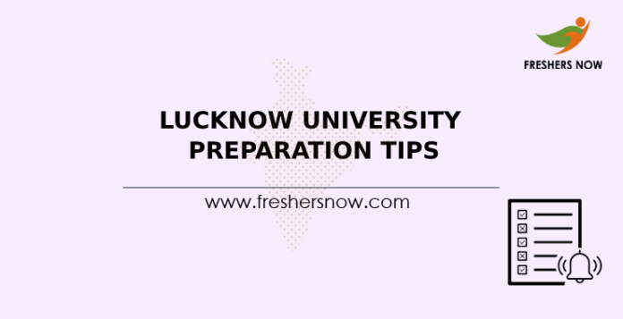 Lucknow University Preparation Tips