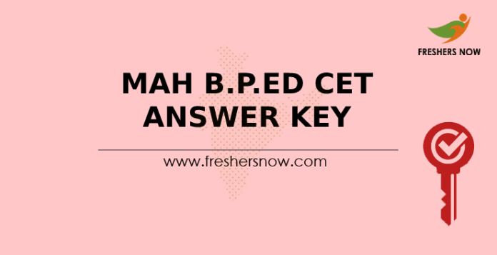 MAH B.P.Ed CET Answer Key