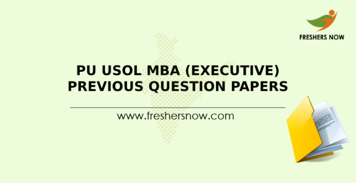 PU USOL MBA (Executive) Previous Question Papers