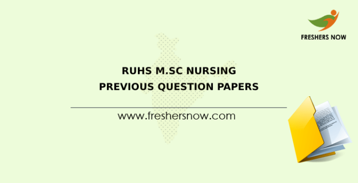 RUHS M.Sc Nursing Previous Question Papers