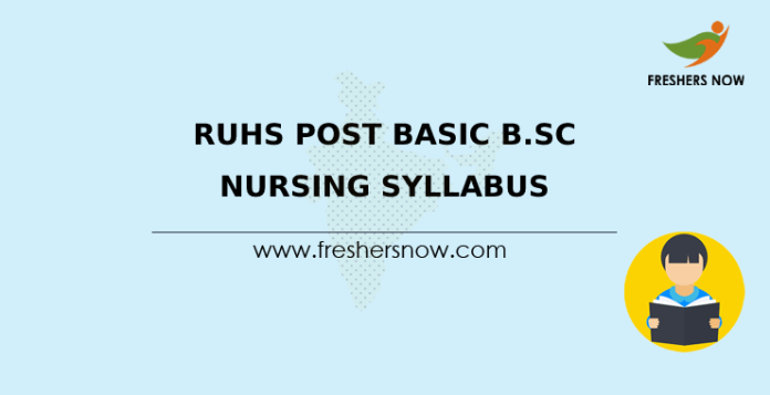 RUHS Post Basic B.Sc Nursing Syllabus