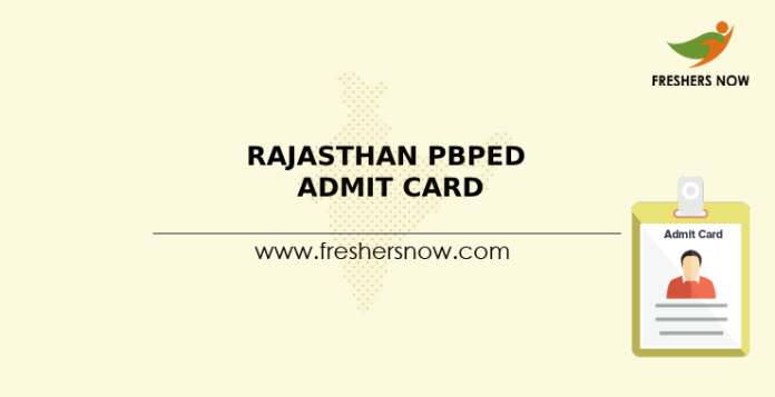 Rajasthan PBPED Admit Card