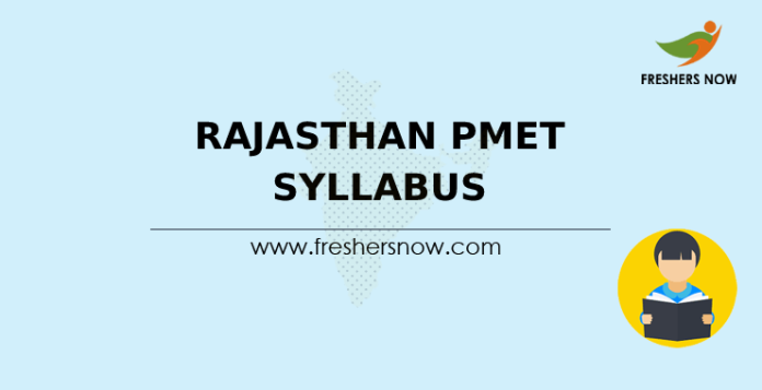 Rajasthan PMET Syllabus