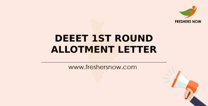 DEEET 1st Round Allotment Letter