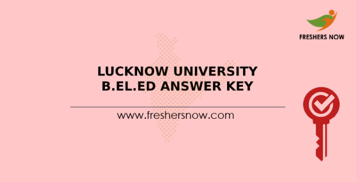 Lucknow University B.El.Ed Answer Key